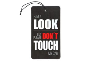 Don't Touch My Car Air Freshener – New Car Scent 13 Don't Touch My Car Air Freshener – front
